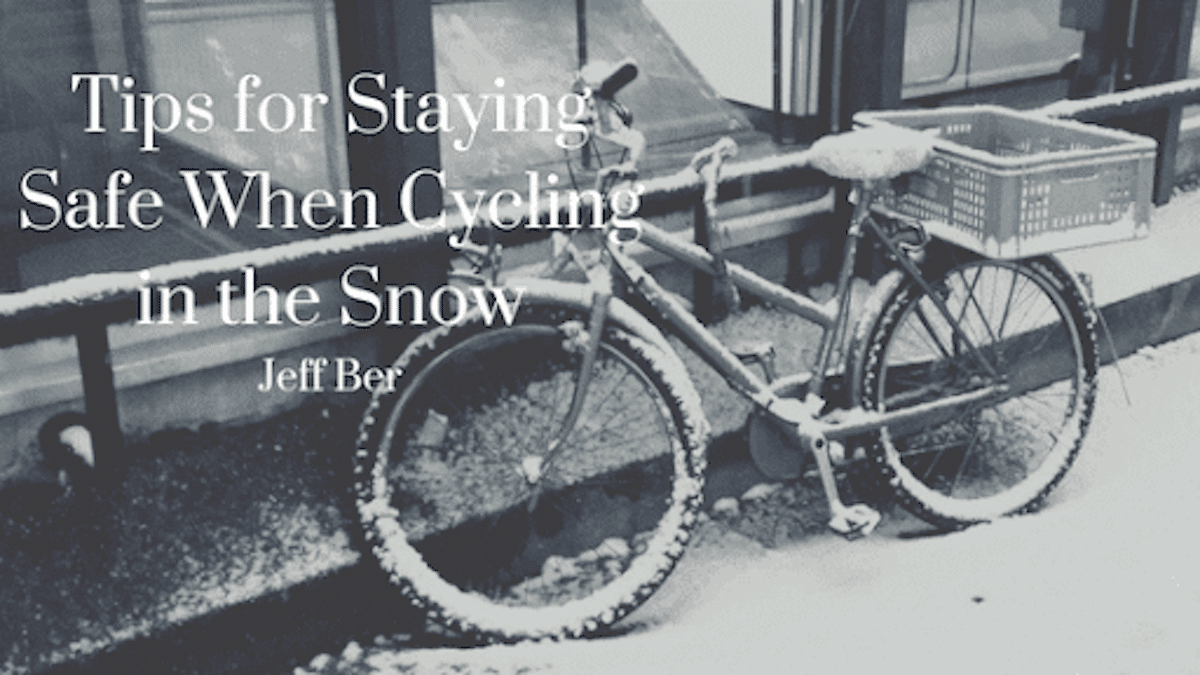 Tips for Staying Safe When Cycling in the Snow